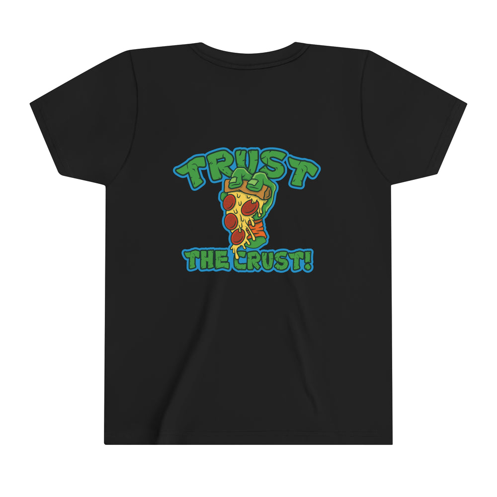 
            
                Load image into Gallery viewer, Trust the Crust Youth Tee
            
        