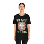 Off With Their Heads Tee