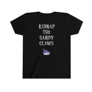 Kidnap the Sandy Claws Youth Tee