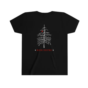 Making Christmas Youth Tee